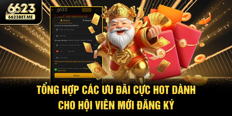 tong-hop-cac-uu-dai-cuc-hot-danh-cho-hoi-vien-moi-dang-ky